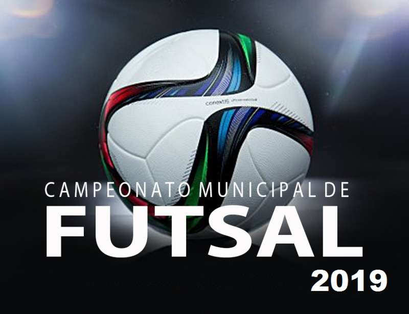 COMEÇA NESTE SÁBADO O CAMPEONATO MUNICIPAL DE FUTSAL 2019
